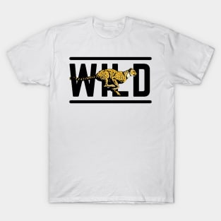 Wild! T-Shirt